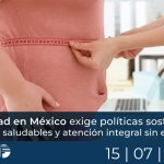 Obesidad en México exige políticas sostenidas, escuelas saludables y atención integral sin estigmas