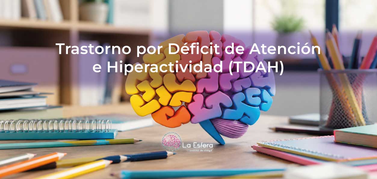 Trastorno por Déficit de Atención e Hiperactividad (TDAH) | 13 de julio de 2026 | Escúchelo ahora