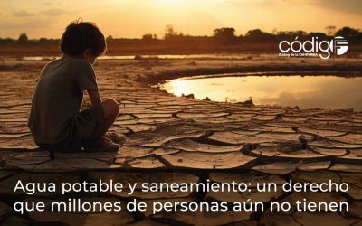 Agua potable y saneamiento: un derecho que millones de personas aún no tienen