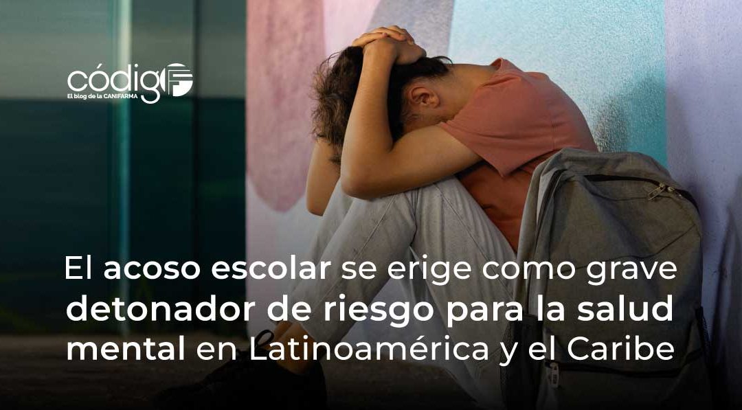 El acoso escolar se erige como grave detonador de riesgo para la salud mental en Latinoamérica y el Caribe