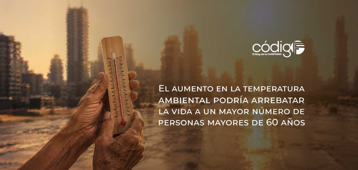 El aumento en la temperatura ambiental podría arrebatar la vida a un mayor número de personas mayores de 60 años