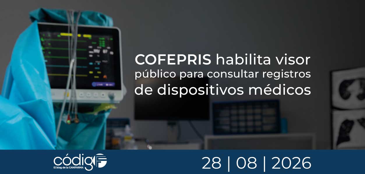 COFEPRIS habilita visor público para consultar registros de dispositivos médicos