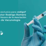 Entrevista exclusiva para códigoF con el doctor Rodrigo Romero Feregrino, Vocero de la Asociación Mexicana de Vacunología