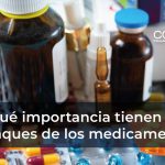 ¿Qué importancia tienen los empaques de los medicamentos?