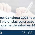Ensanut Continua 2026 recorrerá 12 mil viviendas para actualizar el panorama de salud en México