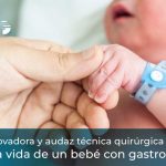 Una innovadora y audaz técnica quirúrgica prenatal salva la vida de un bebé con gastrosquisis