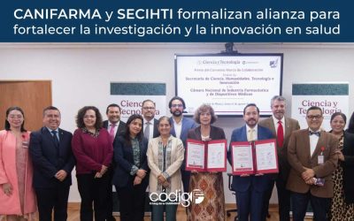 CANIFARMA y SECIHTI formalizan alianza para fortalecer la investigación y la innovación en salud