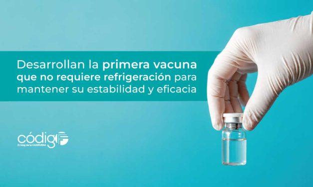 Desarrollan la primera vacuna que no requiere refrigeración para mantener su estabilidad y eficacia