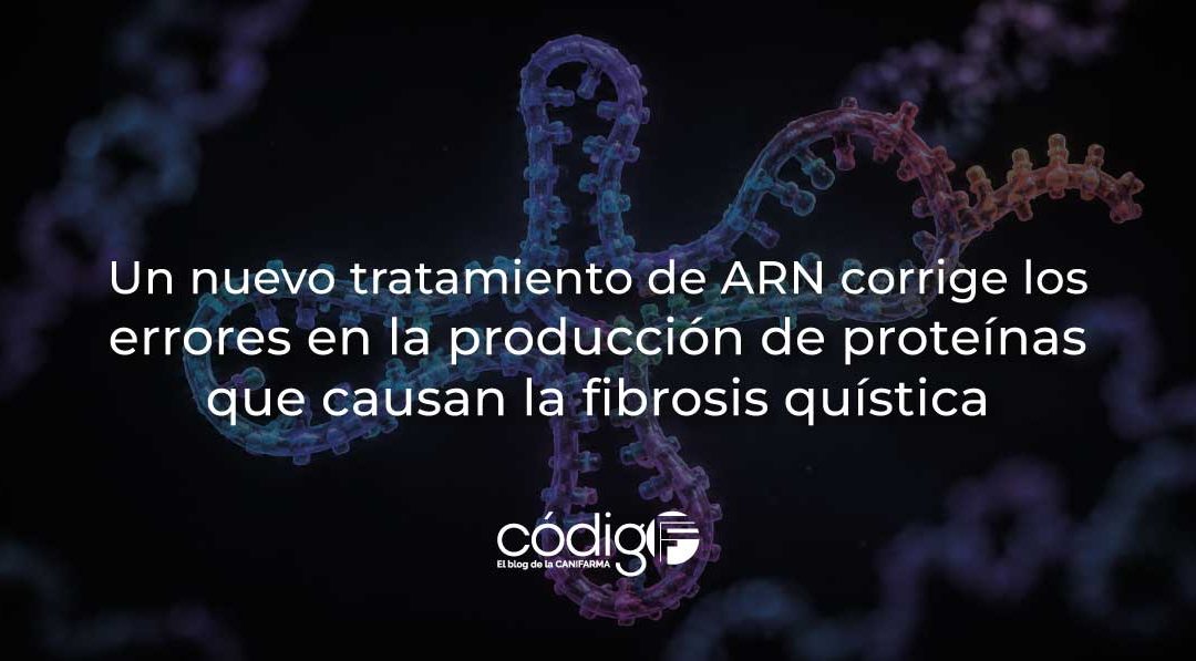 Un nuevo tratamiento de ARN corrige los errores en la producción de proteínas que causan la fibrosis quística