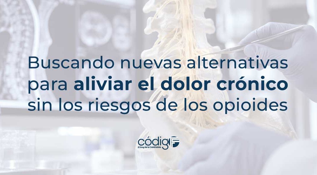 Buscando nuevas alternativas para aliviar el dolor crónico sin los riesgos de los opioides