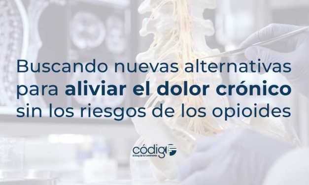 Buscando nuevas alternativas para aliviar el dolor crónico sin los riesgos de los opioides