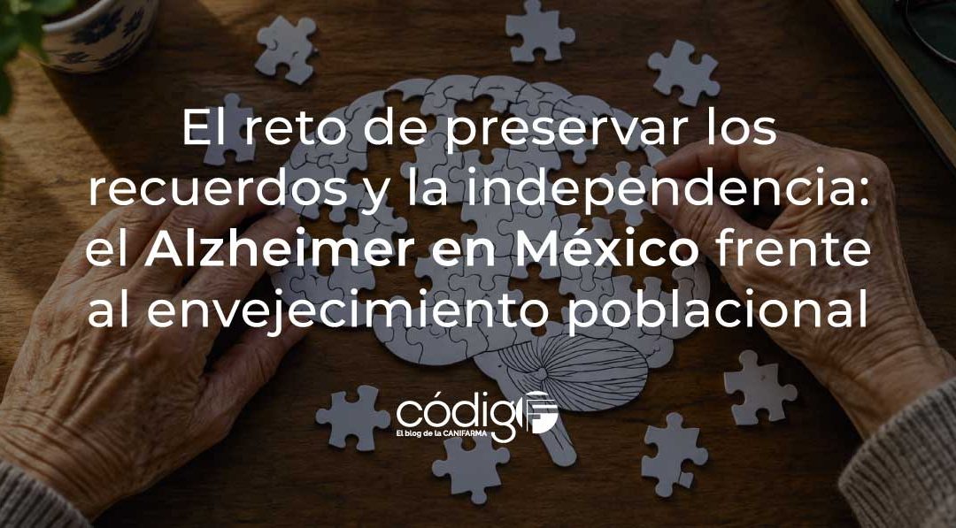 El reto de preservar los recuerdos y la independencia: el Alzheimer en México frente al envejecimiento poblacional