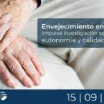 Envejecimiento en México impulsa investigación sobre salud, autonomía y calidad de vida