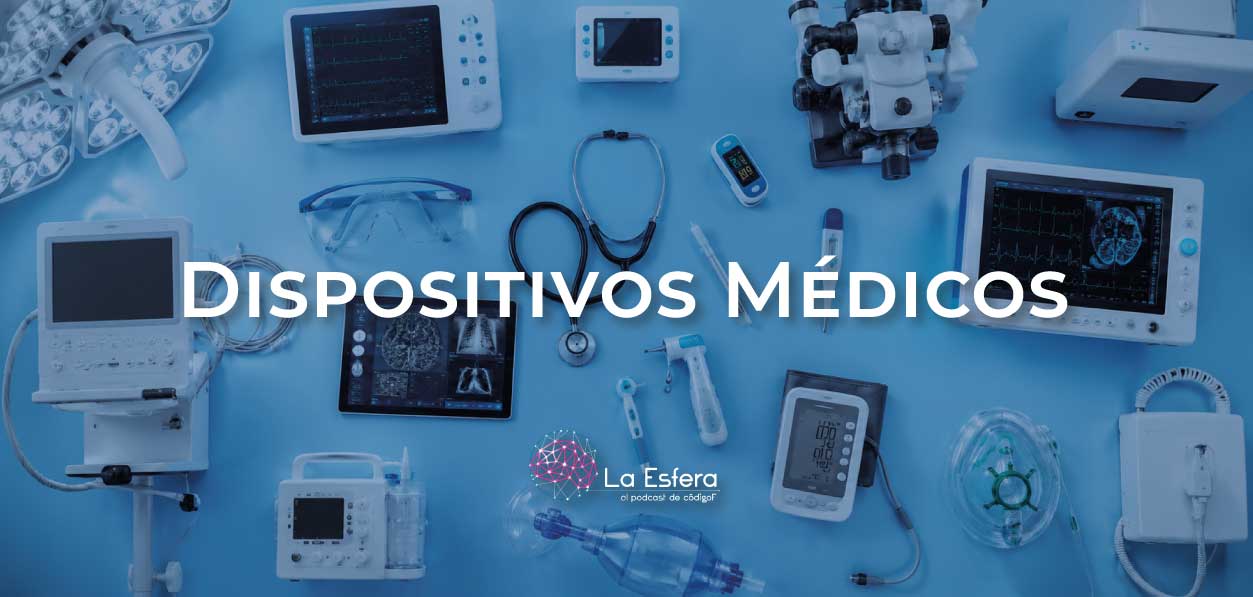 Dispositivos Médicos | 7 de septiembre de 2026 | Escúchelo ahora