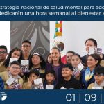 Arranca estrategia nacional de salud mental para adolescentes; escuelas dedicarán una hora semanal al bienestar emocional