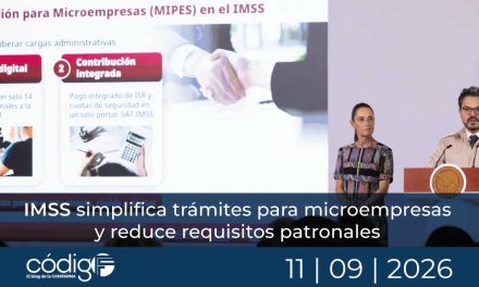 IMSS simplifica trámites para microempresas y reduce requisitos patronales