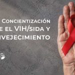 Día de Concientización sobre el VIH/sida y el Envejecimiento