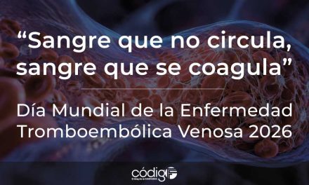 “Sangre que no circula, sangre que se coagula”, aforismo popularmente dicho entre angiólogos | Día Mundial de la Enfermedad Tromboembólica Venosa 2026