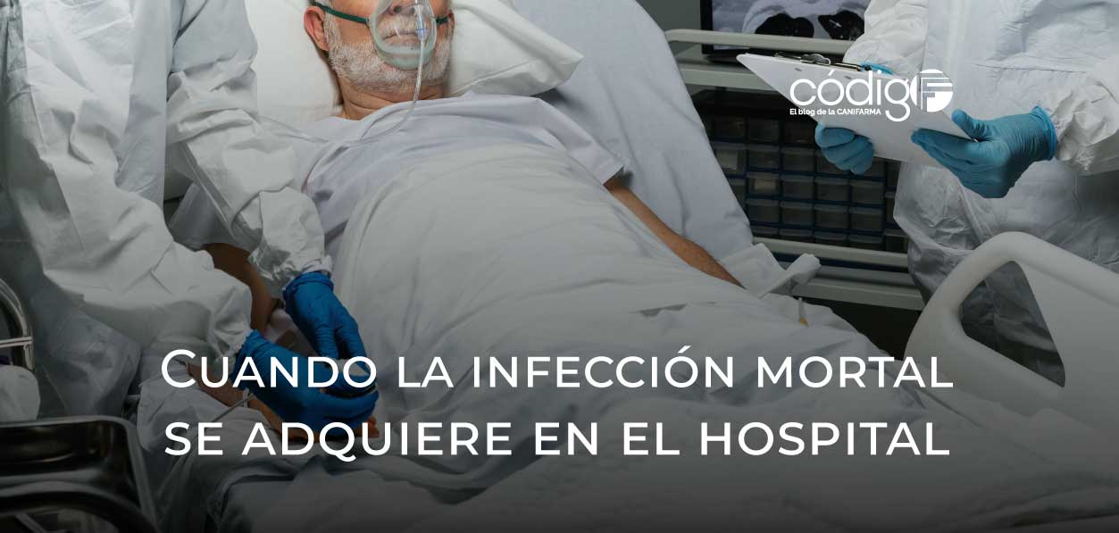 Cuando la infección mortal se adquiere en el hospital