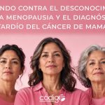 Luchando contra el desconocimiento de la menopausia y el diagnóstico tardío del cáncer de mama