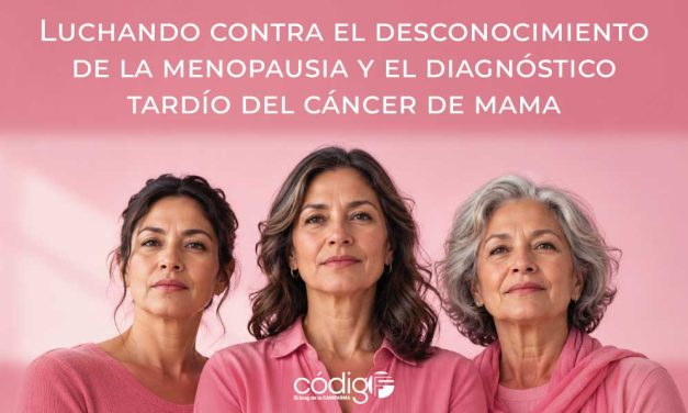 Luchando contra el desconocimiento de la menopausia y el diagnóstico tardío del cáncer de mama