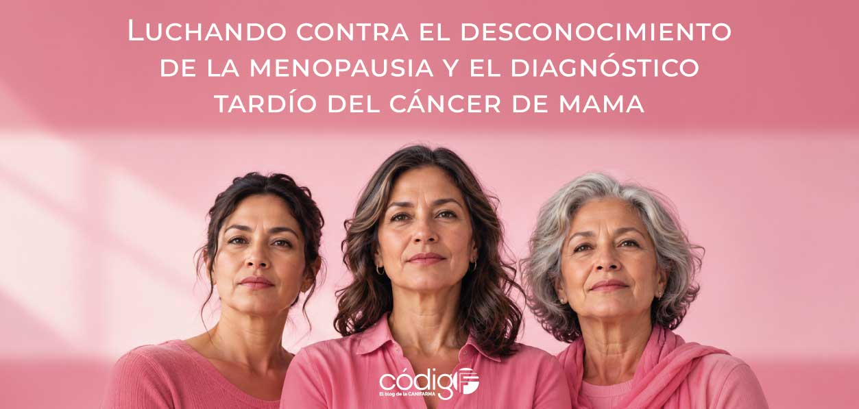 Luchando contra el desconocimiento de la menopausia y el diagnóstico tardío del cáncer de mama