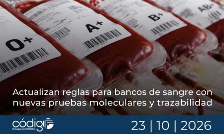 Actualizan reglas para bancos de sangre con nuevas pruebas moleculares y trazabilidad