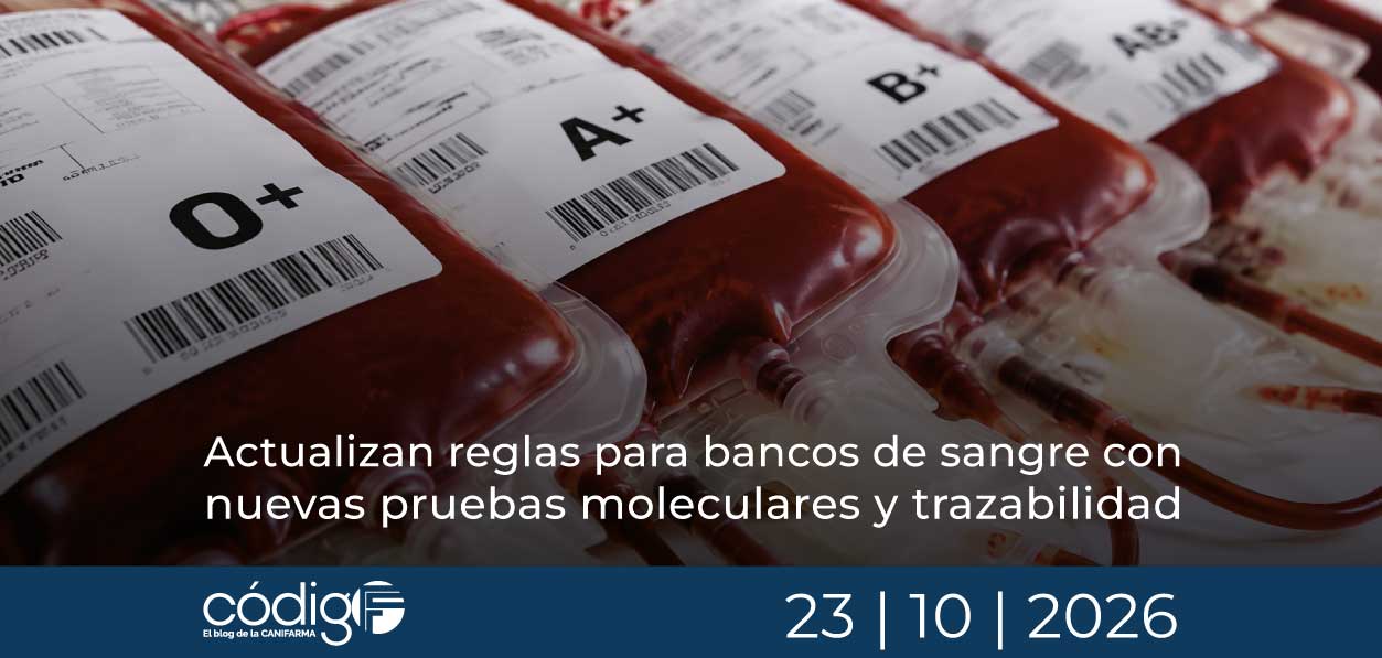 Actualizan reglas para bancos de sangre con nuevas pruebas moleculares y trazabilidad