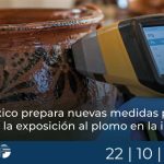 México prepara nuevas medidas para reducir la exposición al plomo en la infancia