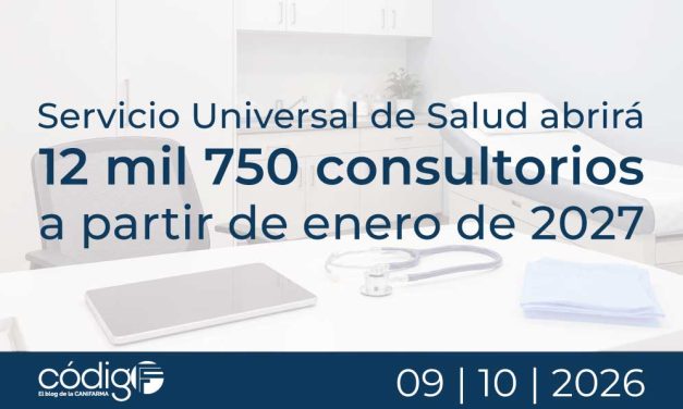 Servicio Universal de Salud abrirá 12 mil 750 consultorios a partir de enero de 2027