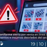 Canifarma alerta por venta en línea de medicamentos e insumos desviados del sector salud